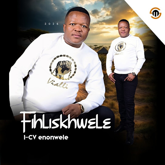 FIHLISKHWELE – Molo Xoki Lami FIHLISKHWELE – Molo Xoki Lami