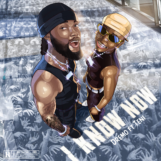 Dremo – I Know Now Dremo – I Know Now