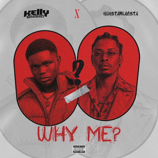 KellyEazi – Why Me? KellyEazi – Why Me?