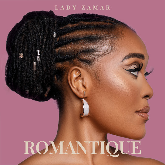 Lady Zamar – ROMANTIQUE Lady Zamar – ROMANTIQUE