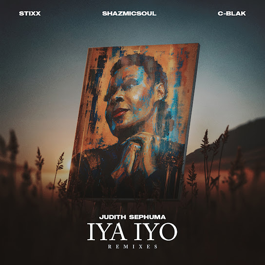 Judith Sephuma – Iya Iyo (Stixx Remix) Judith Sephuma – Iya Iyo (Stixx Remix)