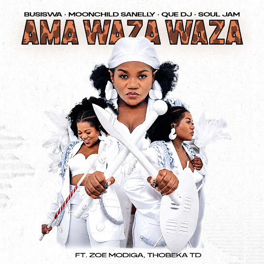 Busiswa – Ama WAZA WAZA