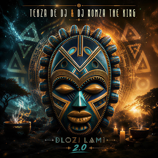 Tebza De DJ – Dlozi Lami 2.0