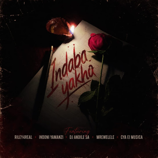 Riley4real – Indaba Yakho