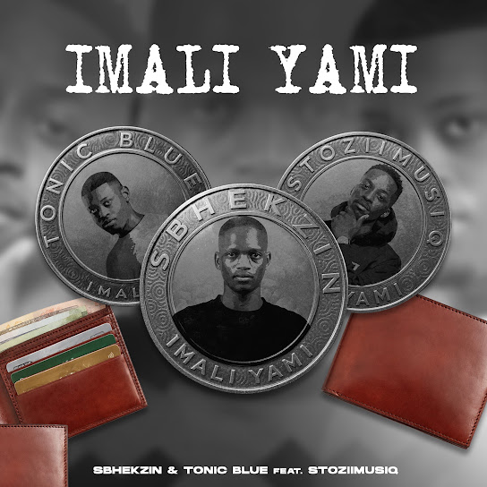 Sbhekzin – Imali Yami