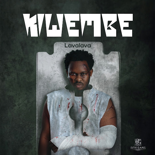 Lava Lava – Kiwembe
