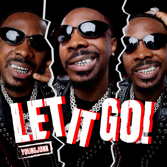 Young Jonn – Let It Go