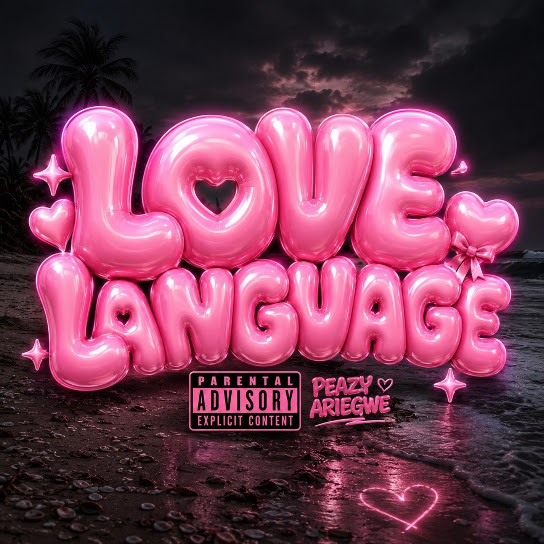 Peazy Ariegwe – Love Language