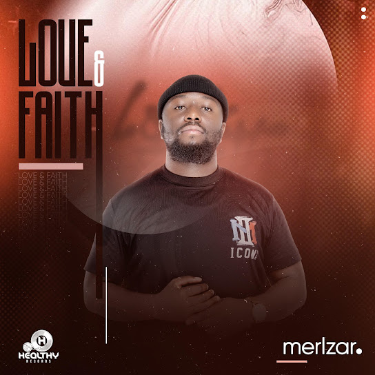Merlzar – Love & Faith