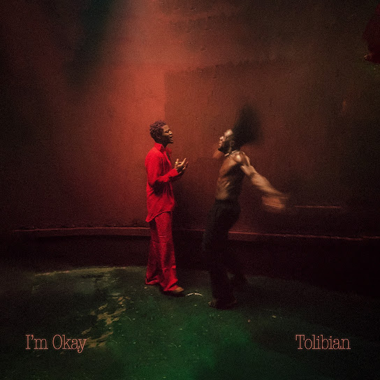 Tolibian – I'm Okay