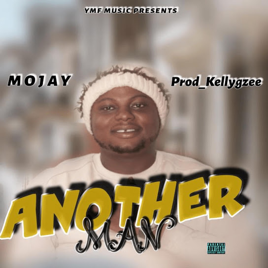 Ifeanyi Mojay – Another Man