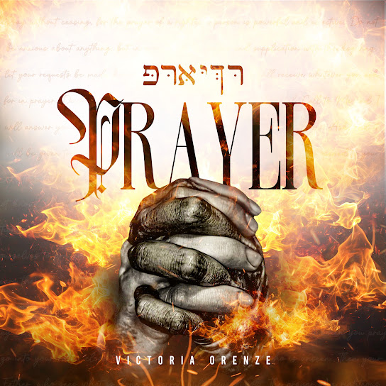 VICTORIA ORENZE – As We Pray
