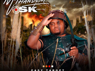 Mthandeni SK – Easy Target