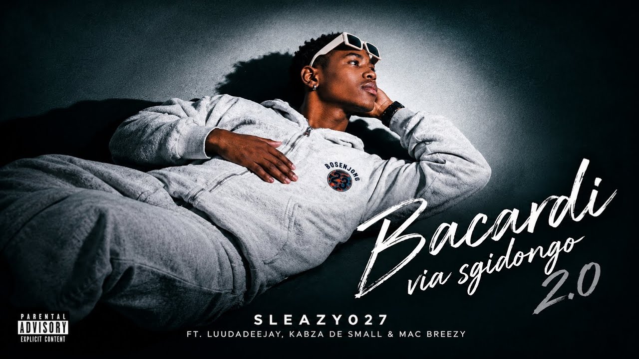 Sleazy027 – Bacardi Via Sgidongo 2.0 hq720