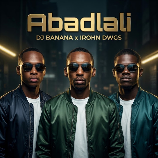 Dj Banana – Abadlali