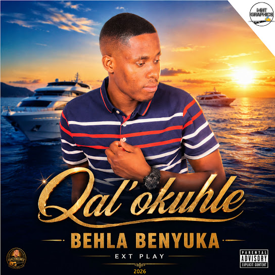 Qal’okuhle – Behla Benyuka