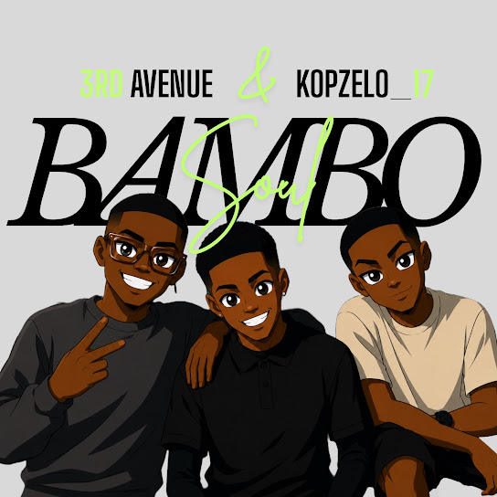 3rdAve – Bambo Soul