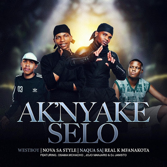 Westboy – AK'NYAKE SELO