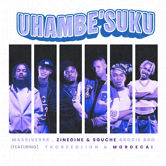 Massive95k – UHAMBE’SUKU