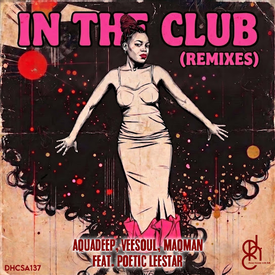 Aquadeep – In The Club (MAQman Soulful Mix)