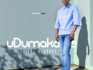 Udumakahle – Isithunzi Sakho