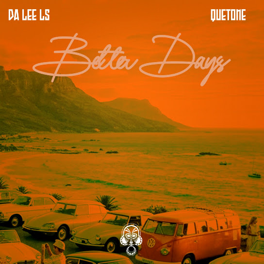 Da Lee LS – Better Days