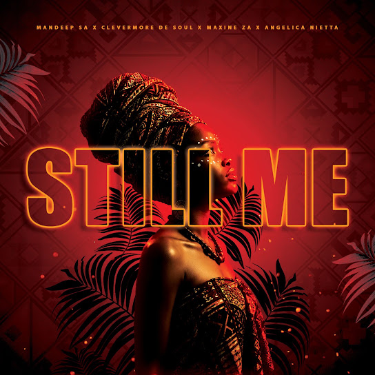 Mandeep SA – Still Me