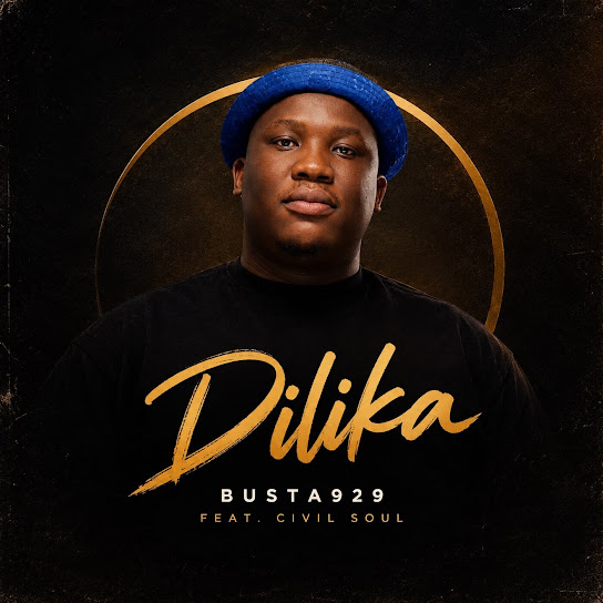 Busta929 – Dilika