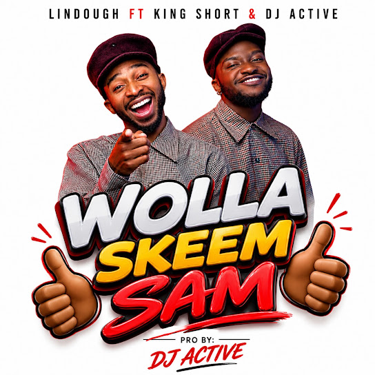 Lindough – Wola Skeem Sam