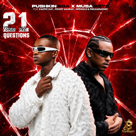 Pushkin RSA – 21 Questions (Toxic Love)