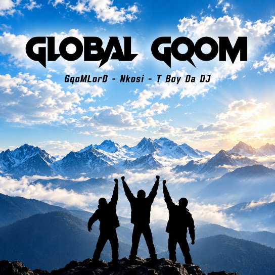 GqoMLorD – Global Gqom