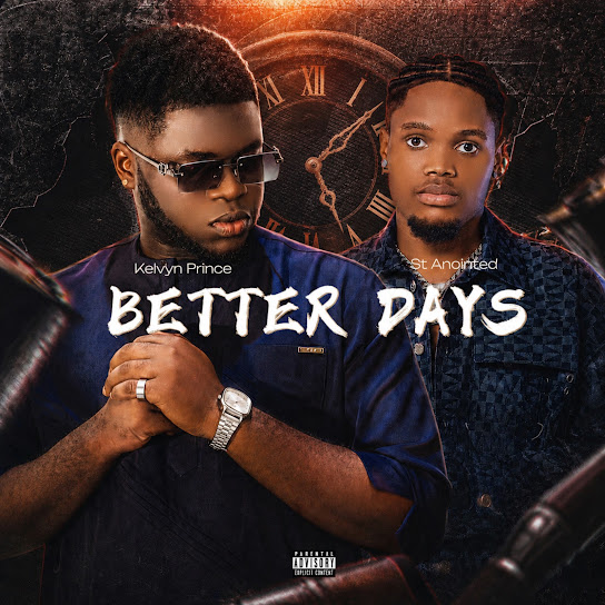 Kelvyn Prince – Better Days