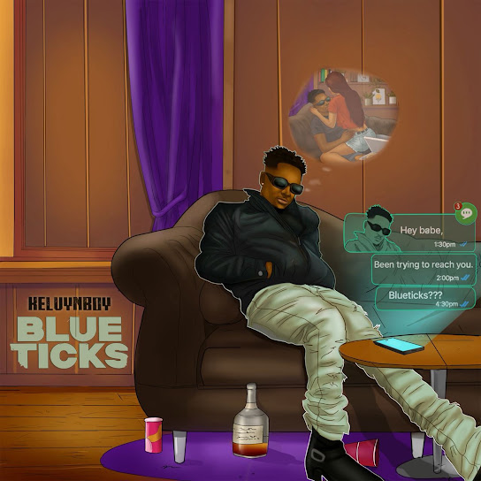 Kelvyn Boy – Blueticks