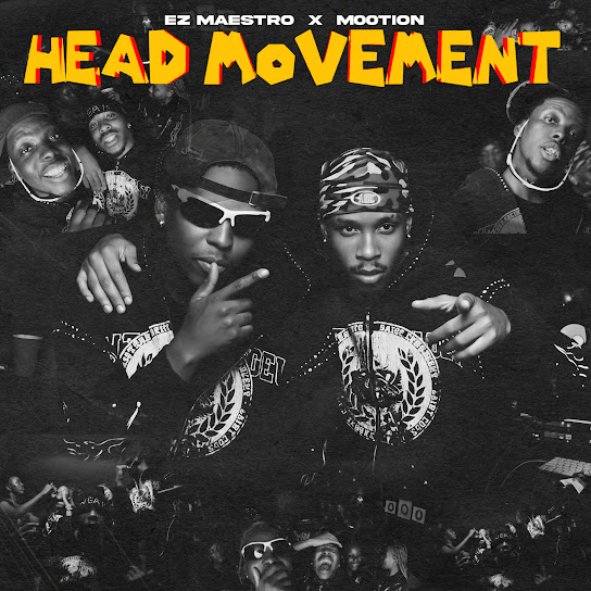 Ez Maestro – Head Movement