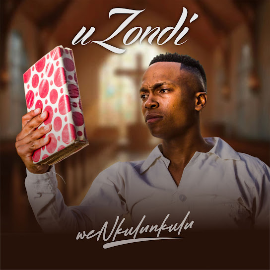 UZONDI – UZOMMELA YINI?