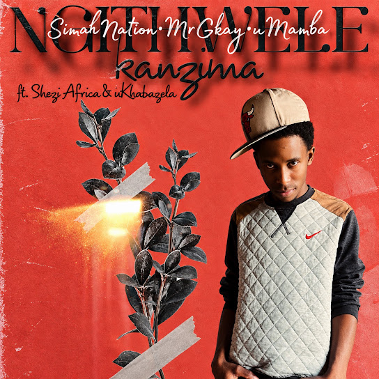 Simah Nation – Ngithwele Kanzima