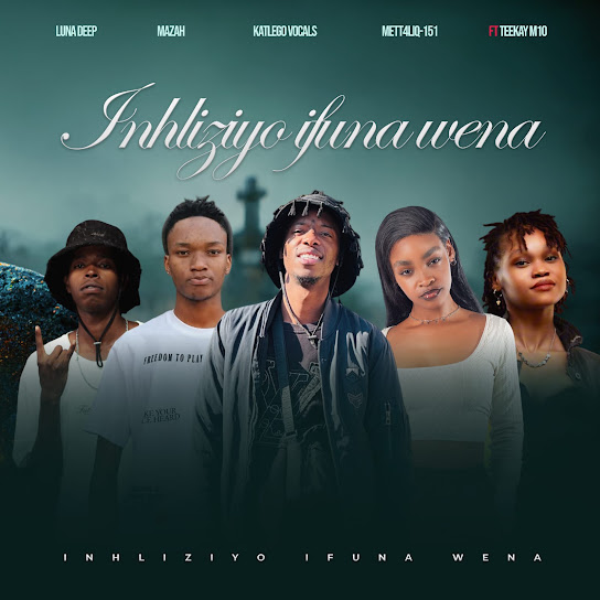 Luna Deep – Inhliziyo Ifuna Wena
