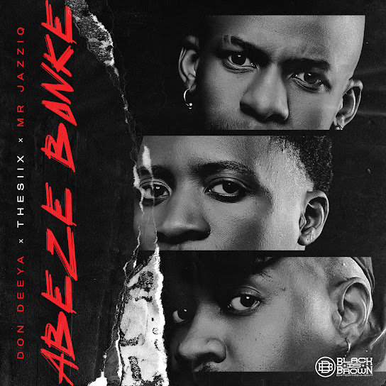 Don Deeya – Abeze Bonke