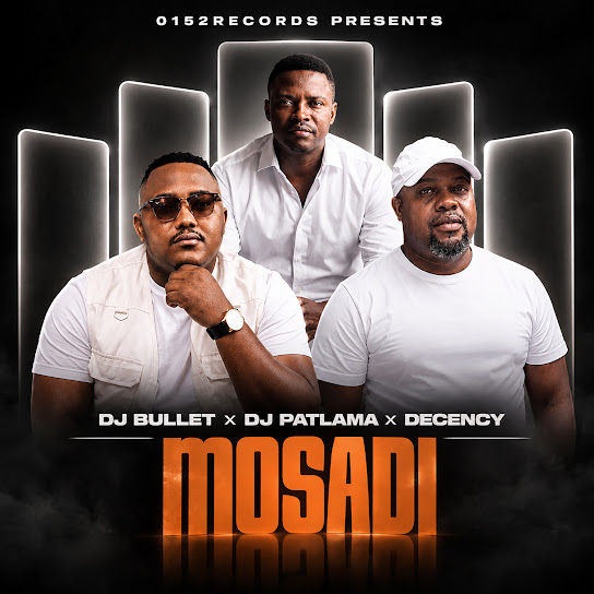 DJ Bullet – Mosadi