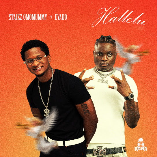 Staizz Omomummy – Hallelu