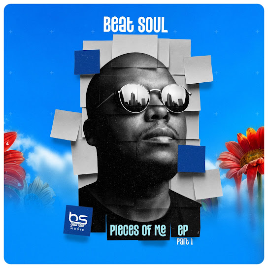 Beat Soul – Pieces Of Me