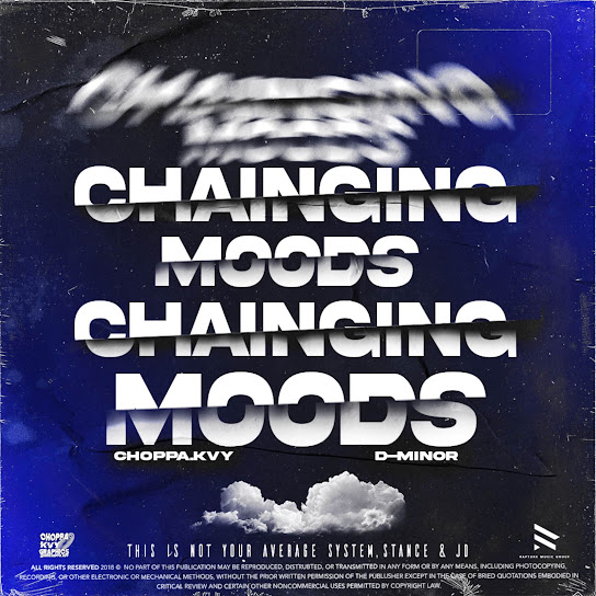 Choppa.kvy – Changing Moods