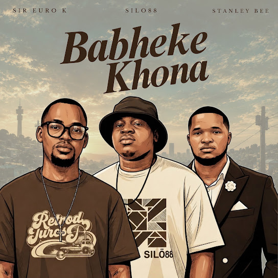 Sir Euro K – Babheke Khona